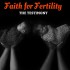 Faith for Fertility – Part 1